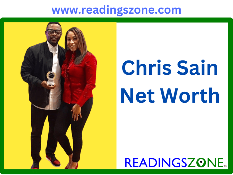 Chris Sain net worth & wiki -in details