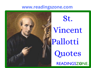 The selected 51 quotes by St. Vincent Pallotti about love, inspiration, and attitude