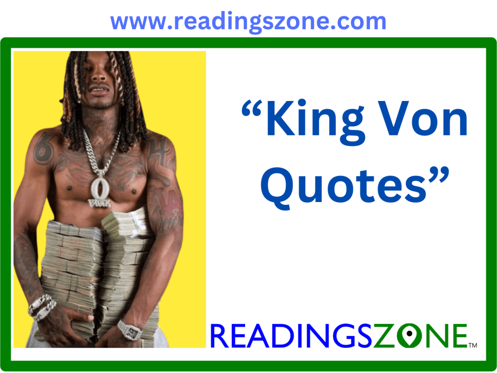 king von quotes