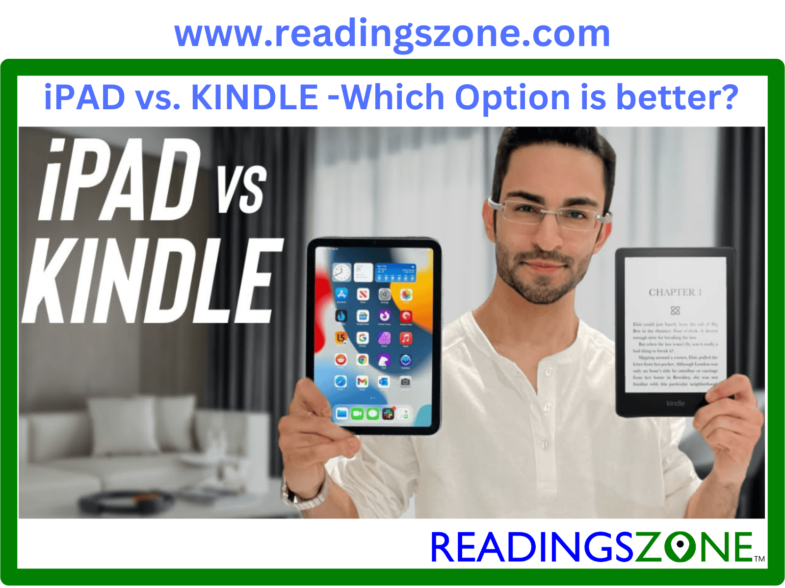 Ipad Vs. kindle which option is better-