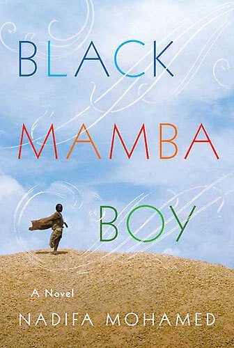 Black Mamba Boy by nadifa mohamed