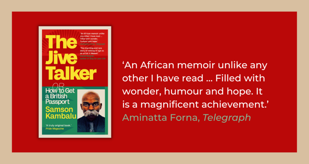 The Jive Talker An Artists Genesis by Samson Kambalu