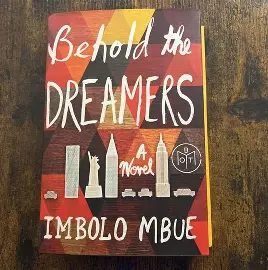 behold the dreamers by Imbolo mbue