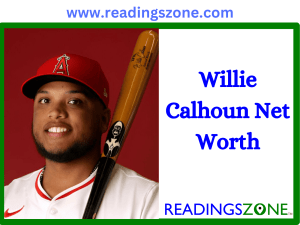 Willie calhoun net worth,wiki & bio