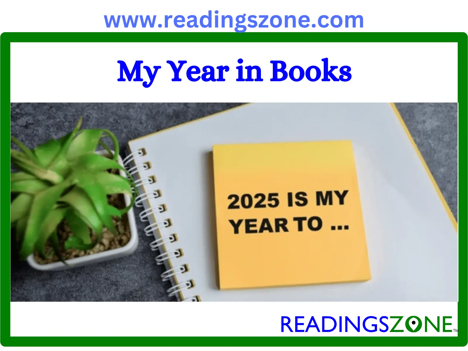 The inclusive story of  My Year in Books: Some actionable thoughts!