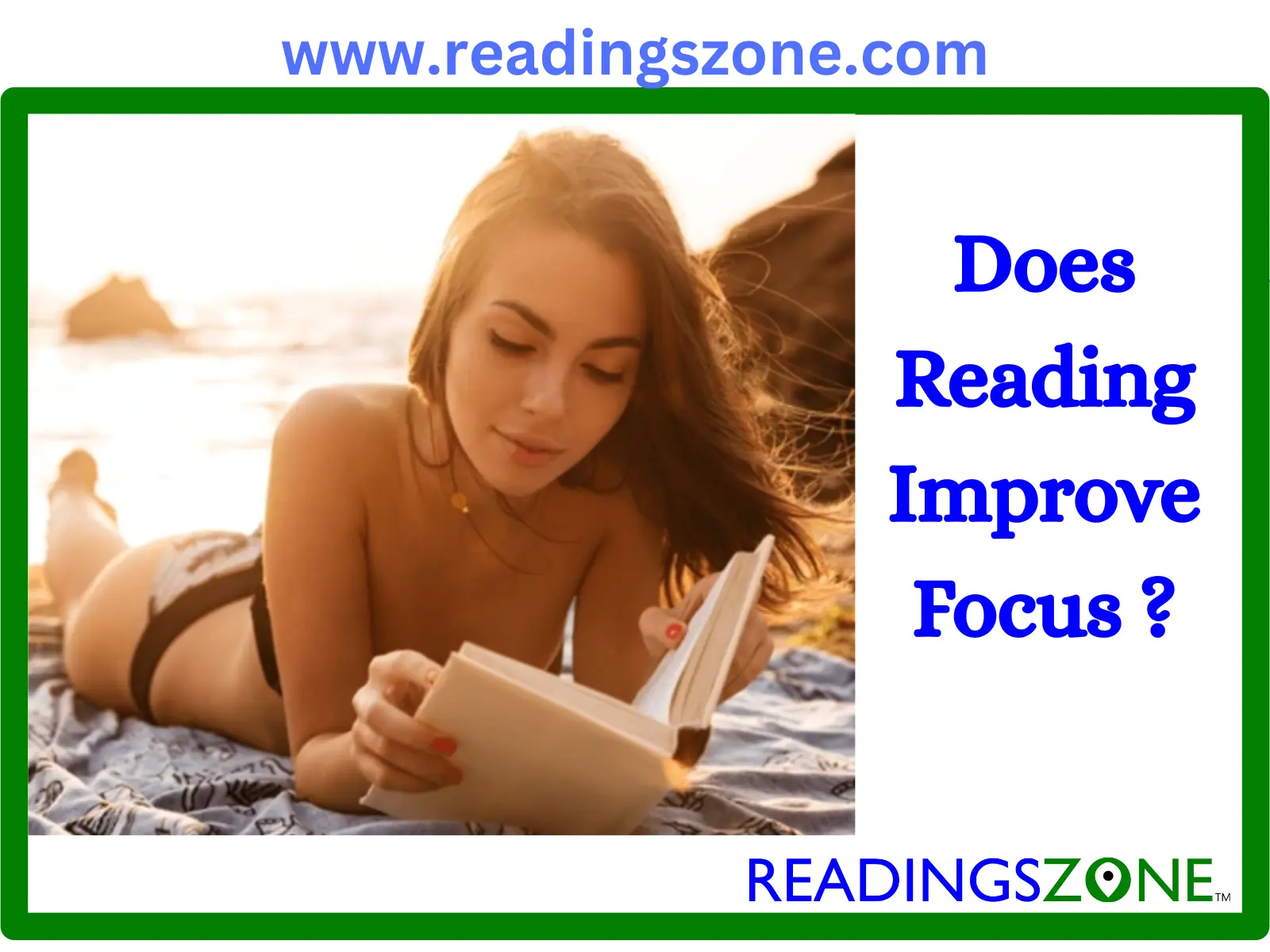 Does Reading Improve Focus:Yes,That’s all Amazing Unknown Discovery!