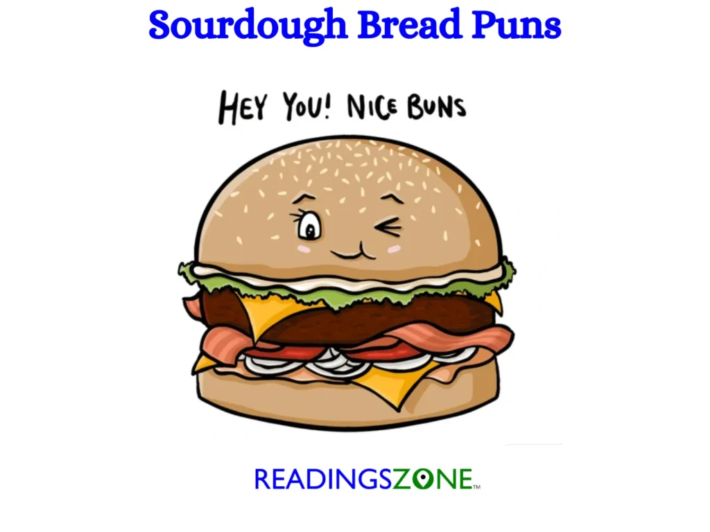 Sourdough bread puns