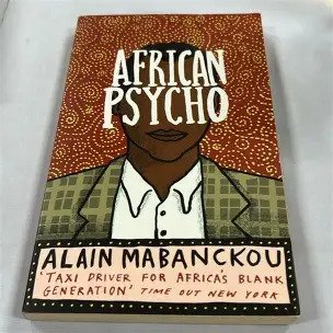African Psycho by Alain Mabanckou